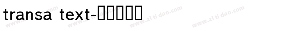 transa text字体转换